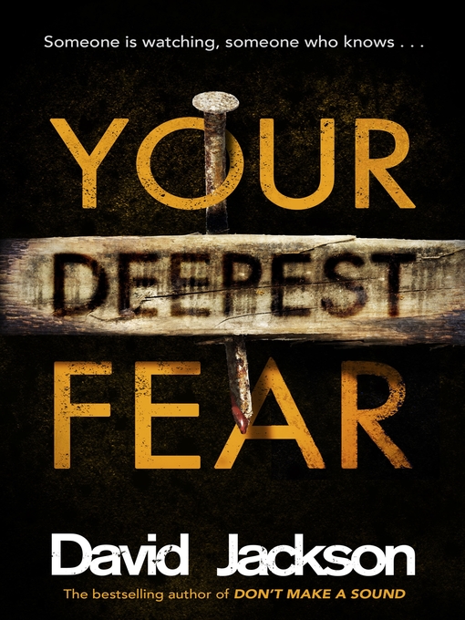 Title details for Your Deepest Fear by David Jackson - Available